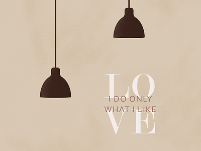 I love my job drawing graphic design illustration interior lamp limp love text vector work