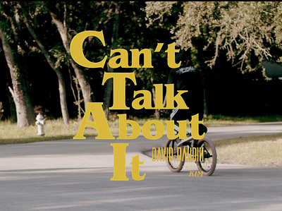 Can't Talk About It - Music Video design musicvideo type typography