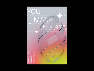 You make magic Poster 3d 3d modeling b3d blender blender 3d blender3d design graphic graphic design magic minimal poster poster a day poster art poster design tuesday typogaphy