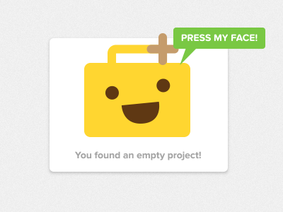 PRESS MY FACE empty state ui word bubble
