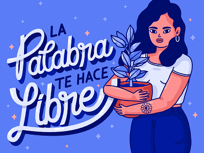 La palabra te hace libre illustration lettering mexico city womans