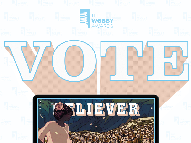 Vote for The Believer Magazine!! animation branding design editorial responsive type typography ui ux web website