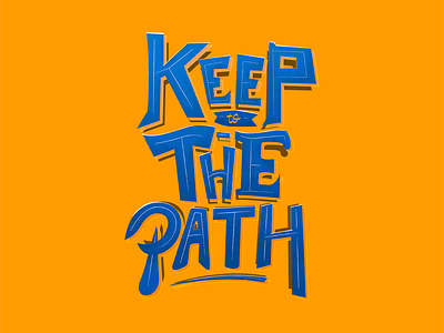 Keep to the path design fontgraphic graphic design text effect typography vector