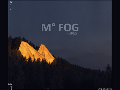 M ° Fog 3d artwork c4d cinema4d design fog forest glow mountain web