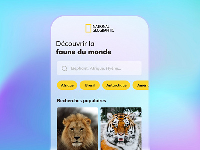 Daily UI #22 - Search National Geographic animals app colors daily 100 challenge daily ui design gradient gradient mash national geographic searching ui ux