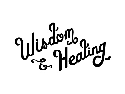 Wisdom & Healing
