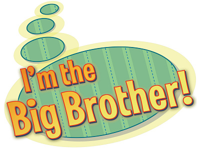 "I'm the Big Brother" t-shirt callout jackpot font las vegas font tshirt word cloud