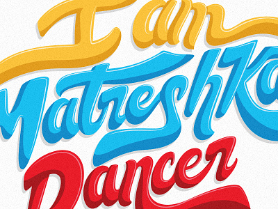 Matreshka dance lettering matreshka mexico russia shirt sonora type typography