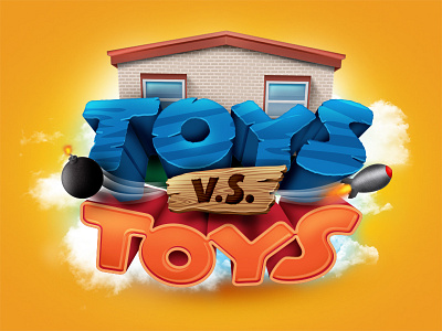 Toys vs Toys app arcade battle bombs game lettering logo logotype toys typography