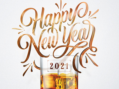 Happy New Year 2021 bourbon design graphicdesign handlettering happy holidays happynewyear happynewyear2021 lettering newyearseve ontherocks typo typography whisky zhompi