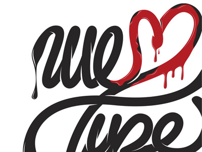 We love type blood hearth love mexico type typography vector