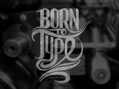Born to type letterpress mexico school typography vector