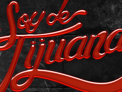 Soy de Tijuana blood effect hermosillo lettering mexico tijuana typography