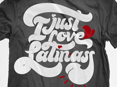 Latinass ass contest hermosillo latinas lettering love mexico sexy shirt typography