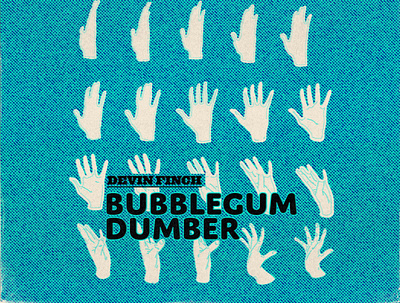 Bubblegum Dumber - Album Cover album art design illustration