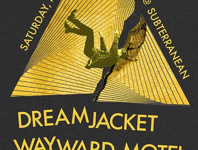 Dreamjacket Show Poster alternative broken design dream grain graphic design gritty indie jacket music poster punk rock rock music triangle yellow