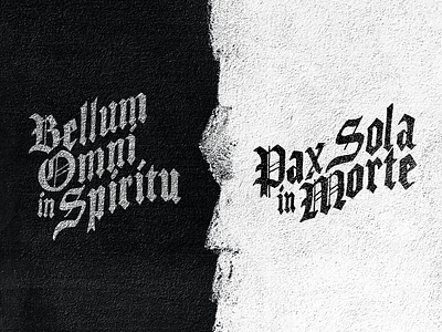 Bellum Omni in Spiritu. Pax Sola in Morte. band demon gothic grit grunge hand lettering hunter lettering lyrics metal music texture typography
