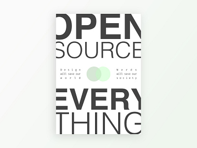 Poster: open source everything design illustration typography