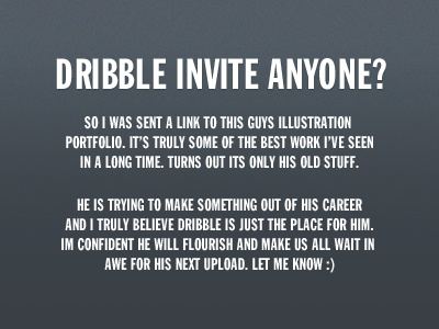Invite Anyone? dribbble good will illustrator important invite looking pixel perfect talented