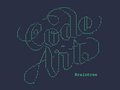 Code is Art ascii braintree code as art code is art