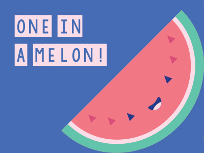 One in a melon fruit illustration kawaii pun watermelon