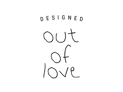 Designed Out Of Love Initiative