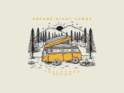 BEFORE NIGHT COMES adventuredesign clothing design clothingbrand design illustration logo merch merch design outdoorapparel vintage design