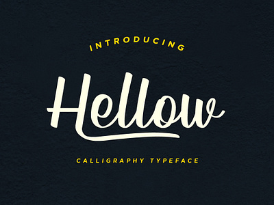 Hellow - Calligraphy Typeface calligraphy font gentle gentleman letterin passion typeface young