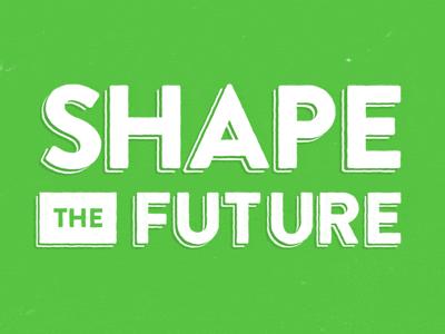 Shape The Future aftereffects animation future gif green typography xero