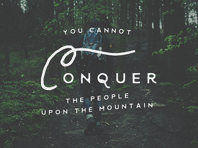 Conquer greenhouse hand drawn illustration lettering mountain quote typography vintage