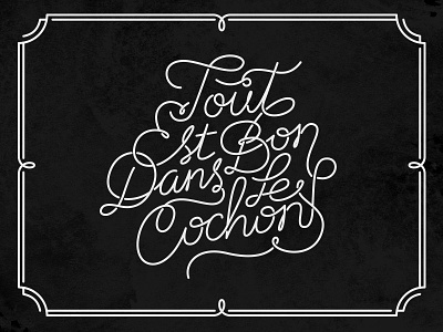 Tout Est Bon Dans Le Cochon illustrator lettering pig restaurant script type vector