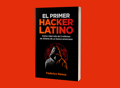 Hacker Latino Cover 3d book cover book book cover book cover design books design ebook ebook cover ebook cover design icon illustration kindle kindlecover logo logos ui vector web webdesign website