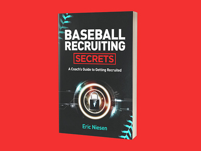 Baseball Recruiting Secrets Cover