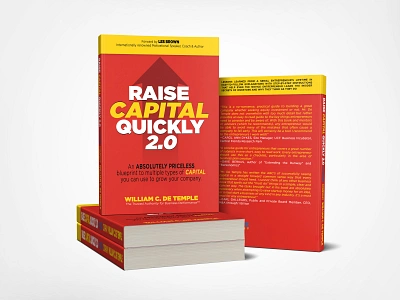 Raise Capital Quickly 2.0 3d book cover adobe photoshop behance book book cover book cover design books branding design ebook cover ebook cover design fiverr illustration kindlecover mobile web