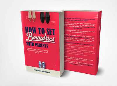 How to set boundries with parents 3d book cover behance book book cover book cover design books branding design ebook cover ebook cover design icon illustration kindle kindlecover logo vectors