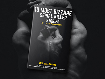 10 Most Bizzare Serial Killer Stories