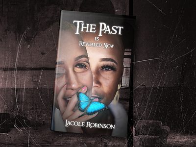 The past is revealed now book cover 3d book cover beauty behance book book art book cover book cover design book design books branding design ebook cover ebook cover design illustration kindle kindle cover kindlebookcover kindlecover vector vectorart