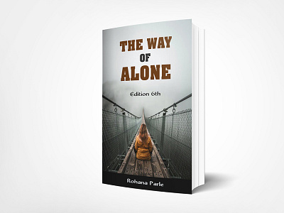 The way of alone book cover 3d book cover book cover book cover design books design ebook cover ebook cover design fiverr fiverrs kindlecover