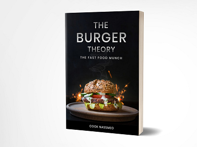 the burger theory 3d book cover book cover book cover design books burger burger book cover burger logo burger menu burgers design ebook cover ebook cover design fiverr fiverrs kindlecover