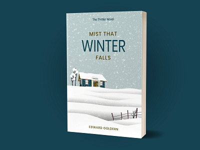 Mist that winter falls book cover book cover design books design ebook cover ebook cover design fiverr fiverrs illustration kindlecover winter