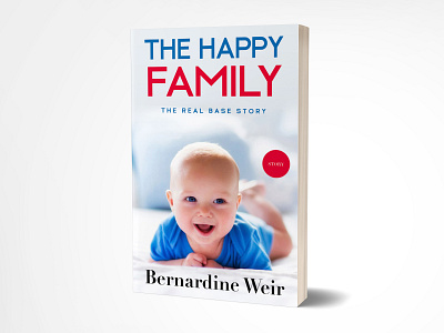 The Happy Family book cover design, ebook cover 3d book cover 3d book cover design amazon book amazon ebook book cover book cover design book design books ebook cover ebook cover design ebook design kdp book cover design kindle cover kindle cover design kindlecover