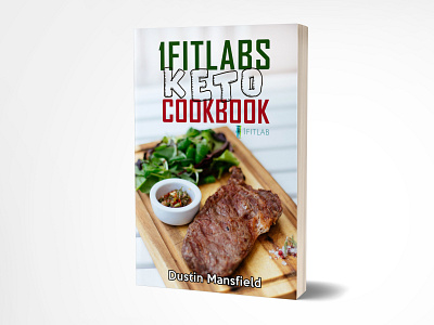 1fitlabs keto cookbook cover design 3d book cover amazon book book cover book cover design booking books cook cookbook cookies cooking design ebook cover ebook cover design food illustration keto kindlecover recipe book vector