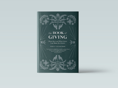 Book of Giving book book cover book cover design book design bookdesign christian cover art cover design dust jacket faith giving illustration