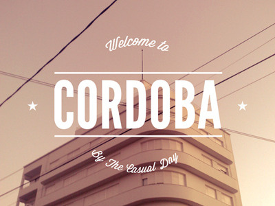 Welcome to Cordoba.- 2011 iampablo pablo moreno the casual day type typography