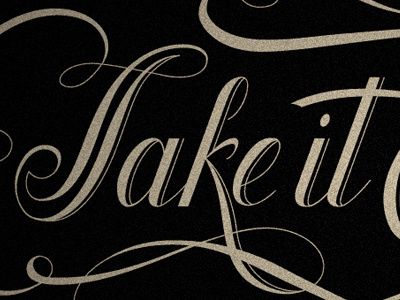 Take It Easy.- lettering pablo moreno typography thecasualday