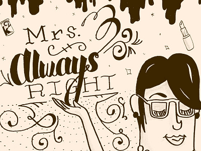 Mrs Always Right holiday illustration lettering mugs product typography women