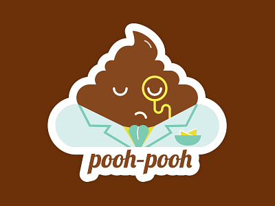 Pooh-Pooh Sticker on Stickermule! apparel character design fashion illustration poo pooh pooh sticker