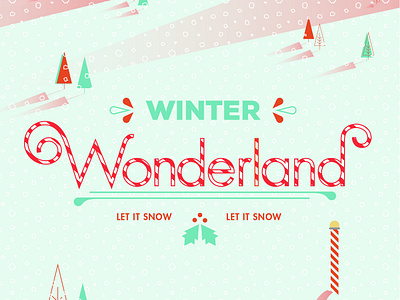 Winter Wonderland christmas christmas card design illustration landscape typography winter winter wonderland xmas xmas card