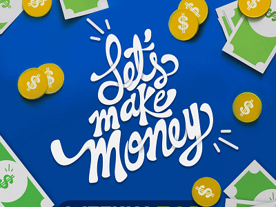 Let´s make money banner banner ads calligraphy design ilustrator lettering money app typography