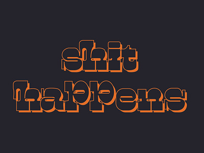 shit happens typography